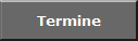 Termine
