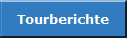 Tourberichte