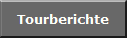 Tourberichte